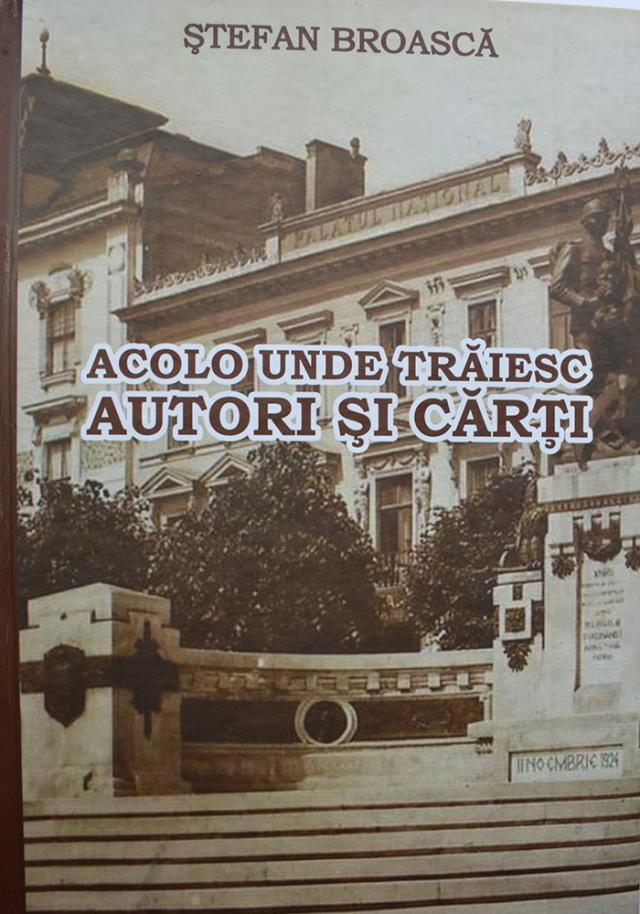 Volumul „Acolo unde trăiesc autori și cărți”