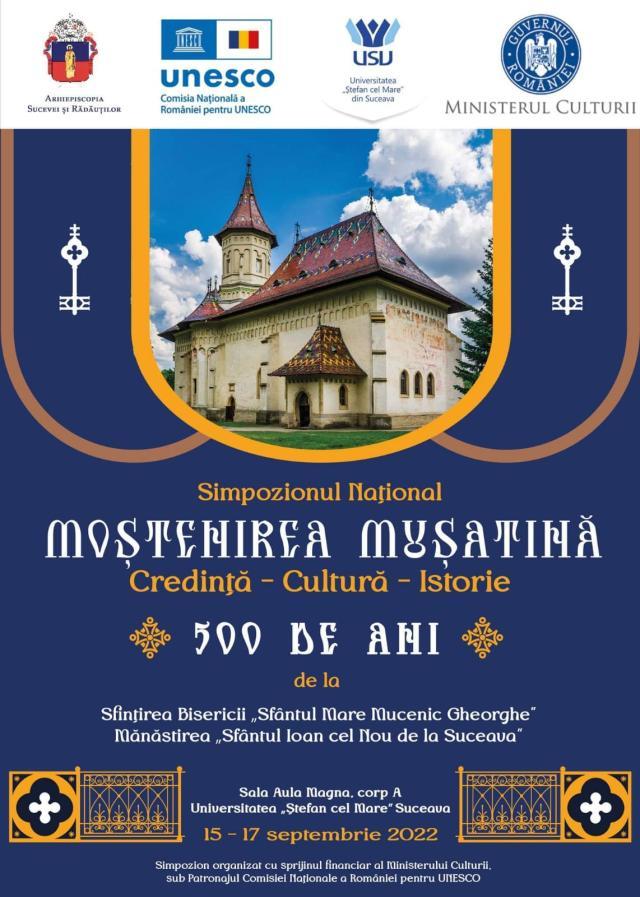 Simpozionul Național „Moștenirea Mușatină – credință, cultură, istorie”