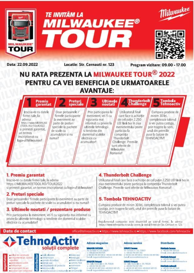 În calitate de reprezentant exclusiv al producătorului american MILWAUKEE TOOL, TEHNOACTIV S.R.L. Suceava organizează a 5-a ediție a evenimentului MILWAUKEE TOUR