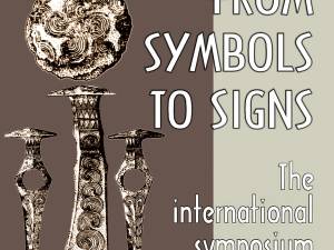Simpozionul internaţional „Semne şi Simboluri”, la Muzeul de Istorie