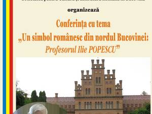 Conferința „Un simbol românesc din nordul Bucovinei: profesorul Ilie Popescu”, la Biblioteca Bucovinei