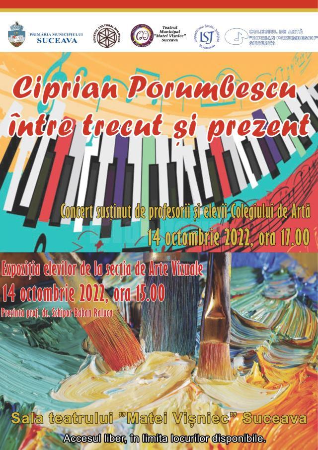 Concert și vernisaj, omagiu pentru Ciprian Porumbescu, organizate de Colegiul de Artă
