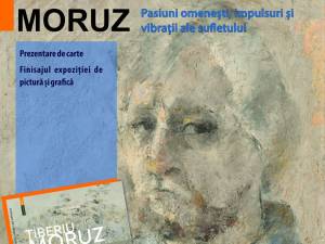 Prezentarea albumului „Tiberiu Moruz – Pasiuni omenești, impulsuri și vibrații ale sufletului”, la Muzeul Național al Bucovinei