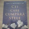 Scriitoarea Anca Mizumschi, îndrăgostită de Bucovina, și-a lansat la Suceava cel mai recent roman, „Cei care cumpără stele”