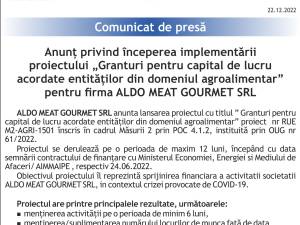 Anunț privind începerea implementării proiectului „Granturi pentru capital de lucru acordate entităților din domeniul agroalimentar” pentru firma ALDO MEAT GOURMET SRL