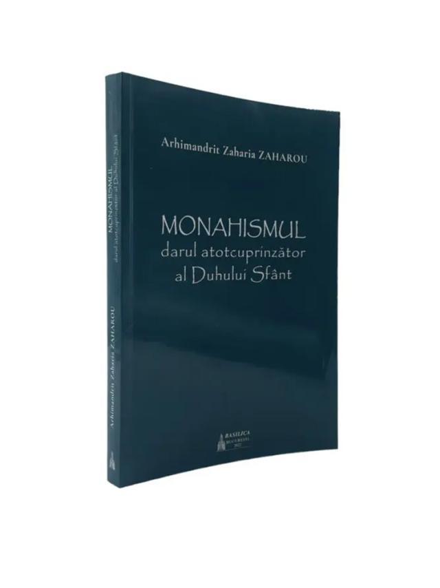 Volumul Părintelui Zaharia Zaharou „Monahismul, darul atotcuprinzător al Duhului Sfânt” a apărut în limba română