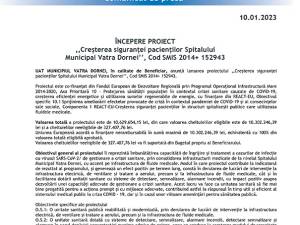 ÎNCEPERE PROIECT ,,Creșterea siguranței pacienților Spitalului Municipal Vatra Dornei’’, Cod SMIS 2014+ 152943