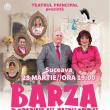 Spectacolul Barza domnului ministru, cu Adriana Trandafir, la Suceava