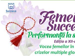 Evenimentul „Femei de succes”, ediția a XII-a, susținut financiar de Primăria Suceava