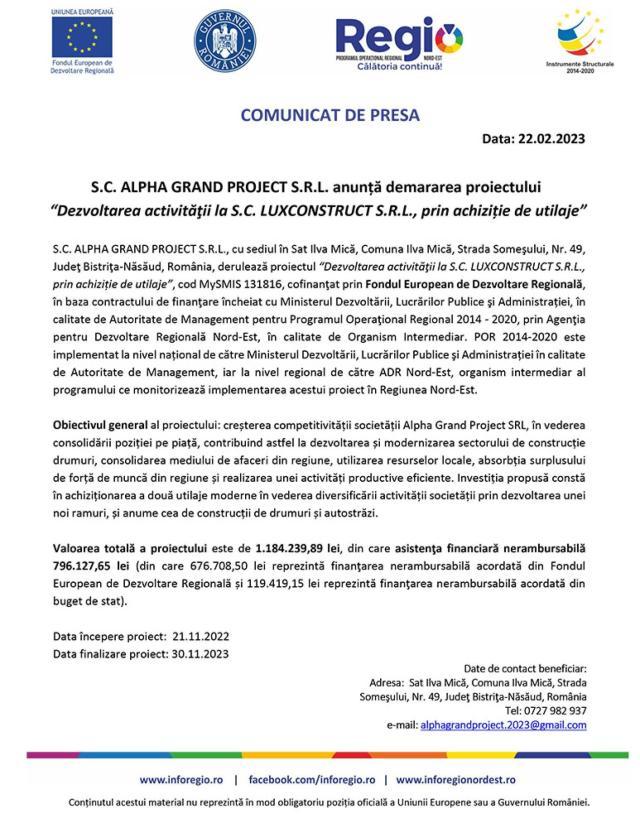 S.C. ALPHA GRAND PROJECT S.R.L. anunță demararea proiectului  “Dezvoltarea activităţii la S.C. LUXCONSTRUCT S.R.L., prin achiziție de utilaje”