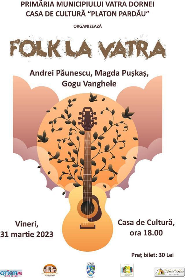 „Folk la Vatra”, concert la Casa de Cultură „Platon Pardău” Vatra Dornei