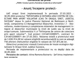 PNRR: Fonduri pentru România modernă și reformată - anunț începere proiect - ÎNFIINȚAREA ȘI DOTAREA UNUI CENTRU DE COLECTARE PRIN APORT VOLUNTAR (CAV) ÎN ORAȘUL SIRET, JUDEȚUL SUCEAVA