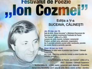 Ediția a V-a a Festivalului de poezie „Ion Cozmei“ se va desfășura, în perioada 25-26 mai 2023