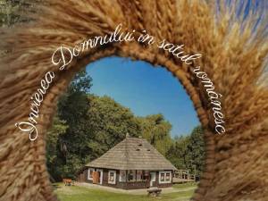 „Învierea Domnului în satul românesc”, eveniment cultural, duminică, la Muzeul Satului Bucovinean