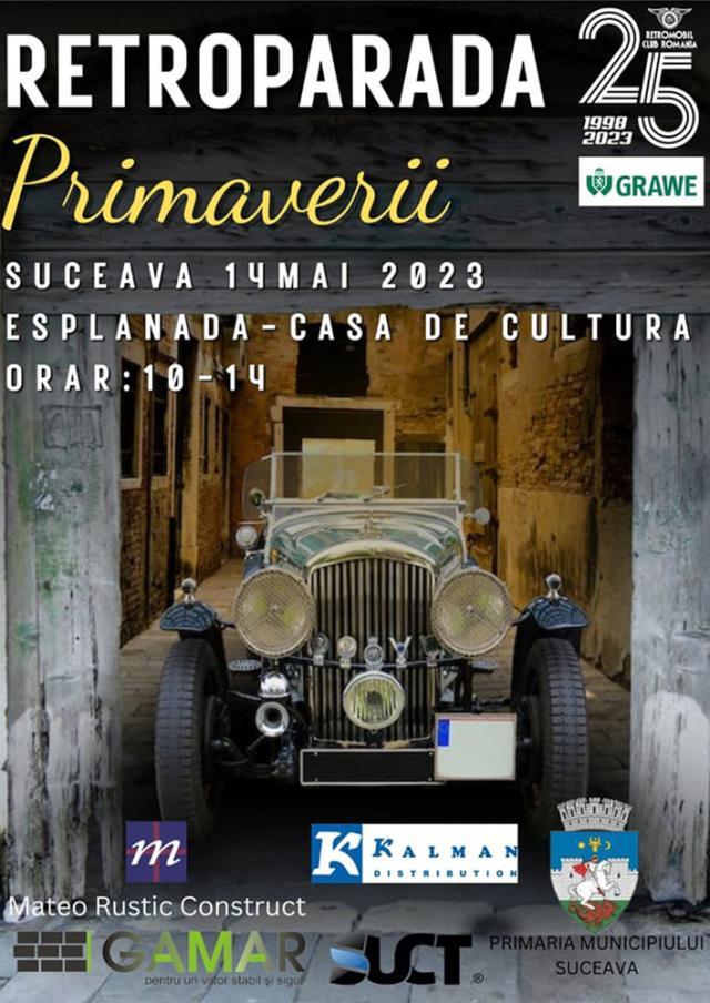 Retro Parada Primăverii 2023, duminică, la Suceava