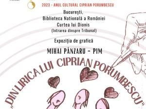 Expoziția de grafică „Din Lirica lui Ciprian Porumbescu”, semnată de Mihai Pânzaru PIM, la București