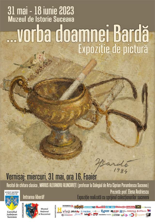 „...vorba doamnei Bardă”, expoziție-omagiu dedicată pictoriței Ileana Bardă, la Muzeul de Istorie Suceava