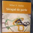 Volumul „Șiragul de perle”, de Mihai Stefan, lansat la universitate