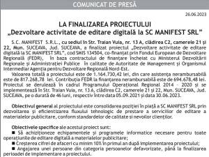 LA FINALIZAREA PROIECTULUI  „Dezvoltare activitate de editare digitală la SC MANIFEST SRL”