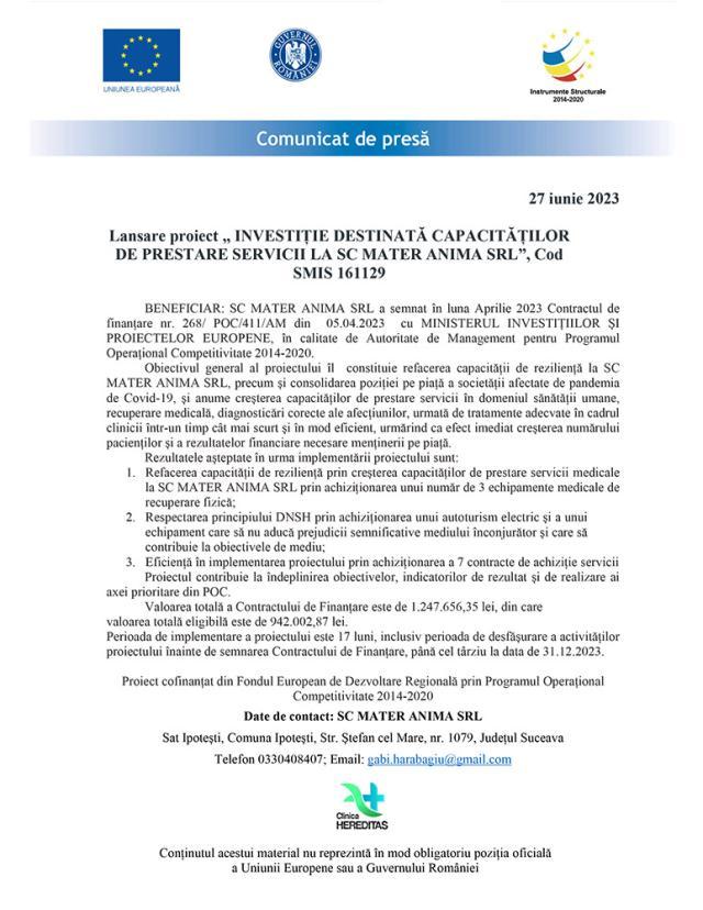 Lansare proiect „ INVESTIȚIE DESTINATĂ CAPACITĂȚILOR DE PRESTARE SERVICII LA SC MATER ANIMA SRL”, Cod SMIS 161129