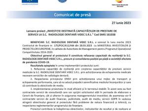 Lansare proiect „INVESTIȚIE DESTINATĂ CAPACITĂȚILOR DE PRESTARE DE SERVICII LA S.C.  RADIOLOGIE DENTARĂ VIDEC S.R.L.” Cod SMIS 161038