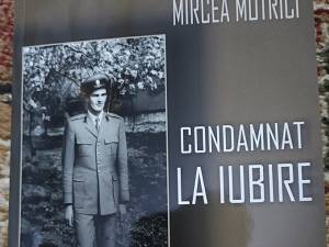 „Condamnat la iubire”, de Mircea Motrici