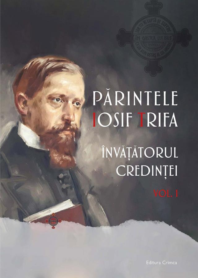 O sinteză a gândirii teologice, pastorale și misionare a părintelui Iosif Trifa