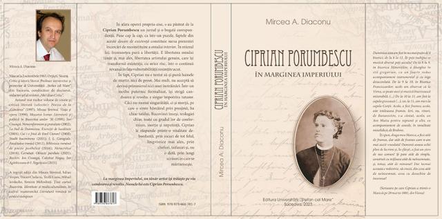 Criticul și istoricul literar Mircea A. Diaconu a publicat recent volumul „Ciprian Porumbescu - În marginea Imperiului”