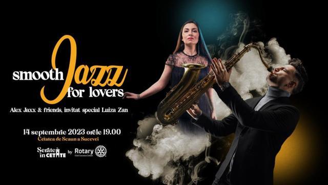 Spectacolul „Smooth Jazz for Lovers”, în Cetatea de Scaun Suceava