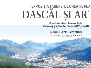 Expoziția taberei de creație plastică „Dascăl și artist”, vernisată la Muzeul Arta Lemnului