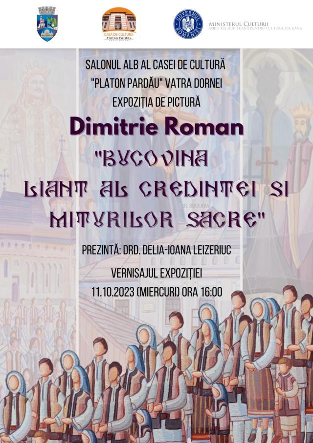 Expoziție de pictură, folk, teatru, folclor și film, la Casa de Cultură „Platon Pardău” Vatra Dornei