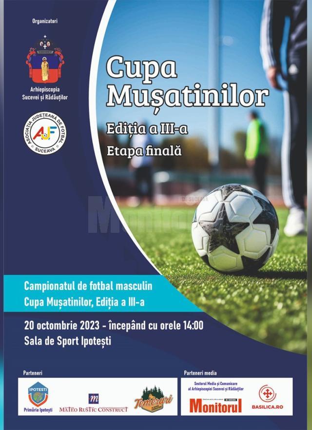 Campionatul de Fotbal Masculin „Cupa Mușatinilor”, Ediția a III-a