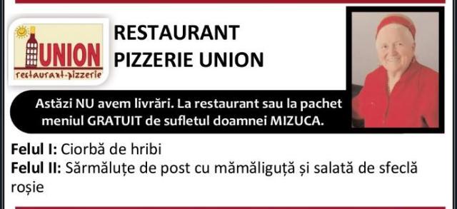 Astăzi, 1 noiembrie 2023, la Restaurant Pizzerie Union, meniul este GRATUIT de sufletul doamnei MIZUCA