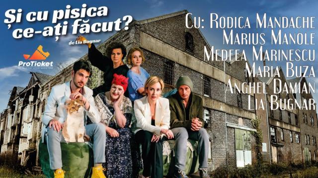 „Și cu pisica ce-ați făcut?”, o comedie-aventură cu actori de la Teatrul Național, pe scena suceveană