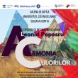 „Armonia culorilor”, expoziție de pictură realizată de artistul plastic Leonid Popescu, ...