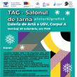 Artiști consacrați și studenți  la „Arte” vor expune la „TAG Salonul de Iarnă”, la USV