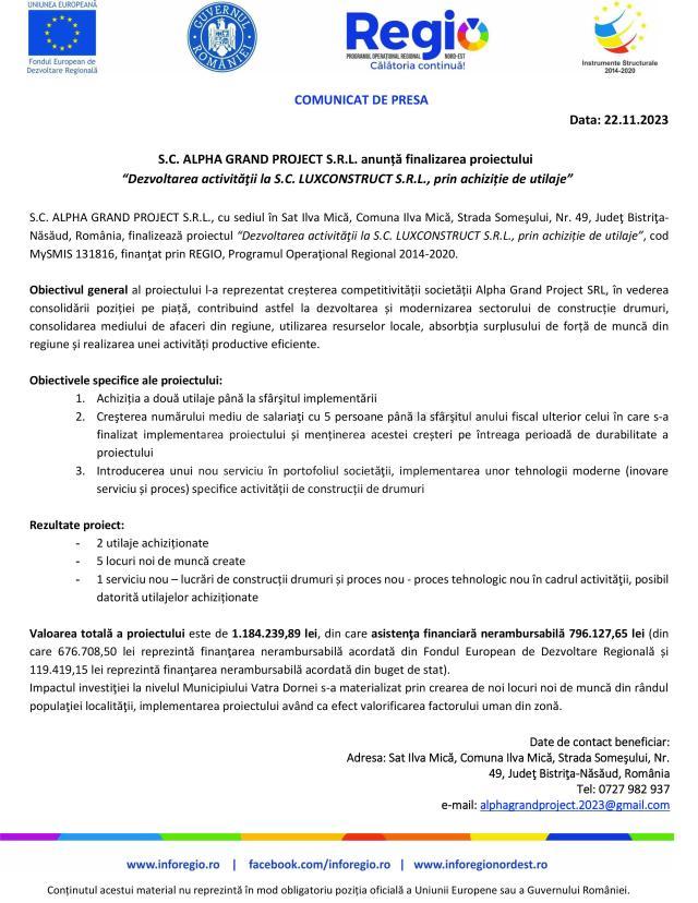 S.C. ALPHA GRAND PROJECT S.R.L. anunță finalizarea proiectului “Dezvoltarea activităţii la S.C. LUXCONSTRUCT S.R.L., prin achiziție de utilaje”