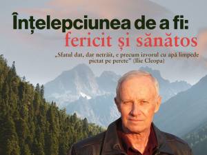 Dr. Nicolae R. Dărămuș va susține la Muzeul Arta Lemnului conferința „Înțelepciunea de a fi: fericit și sănătos”