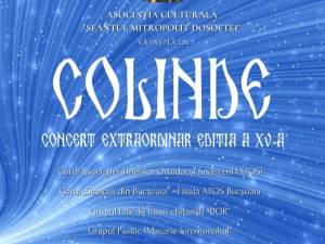„Colinde”, concert extraordinar organizat de Asociația Culturală „Sfântul Mitropolit Dosoftei”, la Casa de Cultură Suceava