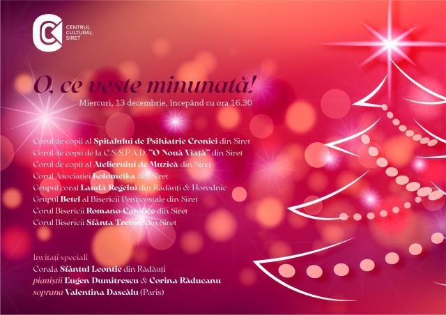 Festivalul „O, ce veste minunată”, miercuri, la Centrul Cultural Siret