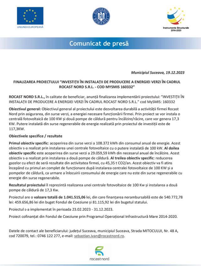 FINALIZAREA PROIECTULUI ”INVESTIȚII ÎN INSTALAȚII DE PRODUCERE A ENERGIEI VERZI ÎN CADRUL ROCAST NORD S.R.L. - COD MYSMIS 160332”