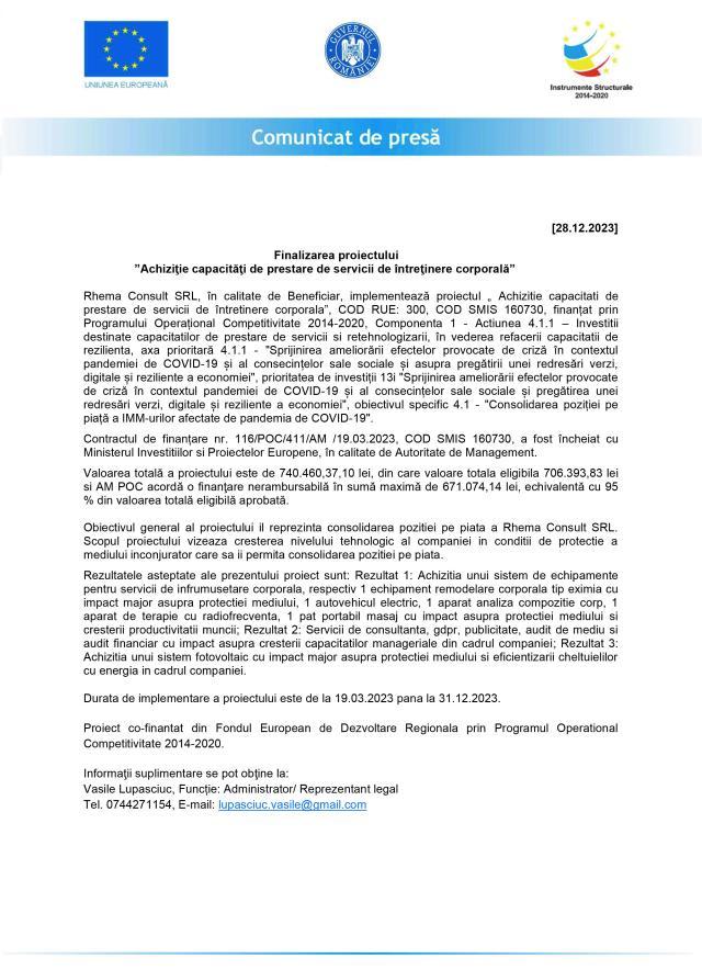 Finalizarea proiectului "Achiziţie capacităţi de prestare de servicii de întreţinere corporală”