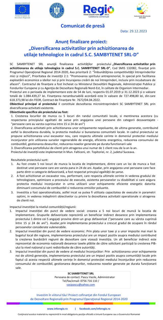 Anunț finalizare proiect: „Diversificarea activităţilor prin achiziţionarea de utilaje tehnologice în cadrul S.C. SAMBYTENET SRL-D”