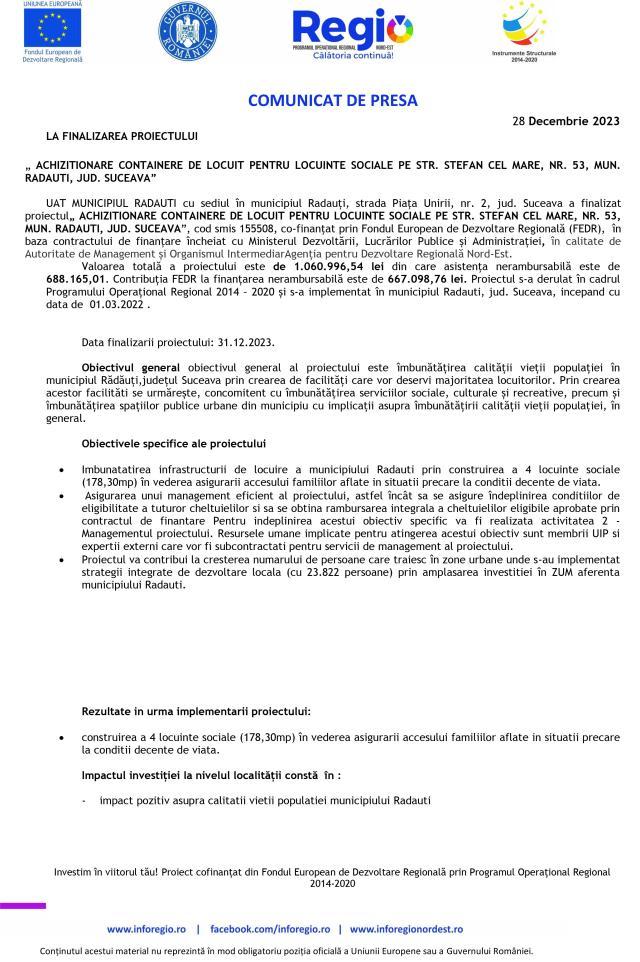 COMUNICAT DE PRESA LA FINALIZAREA PROIECTULUI „ ACHIZITIONARE CONTAINERE DE LOCUIT PENTRU LOCUINTE SOCIALE PE STR. STEFAN CEL MARE, NR. 53, MUN. RADAUTI, JUD. SUCEAVA”