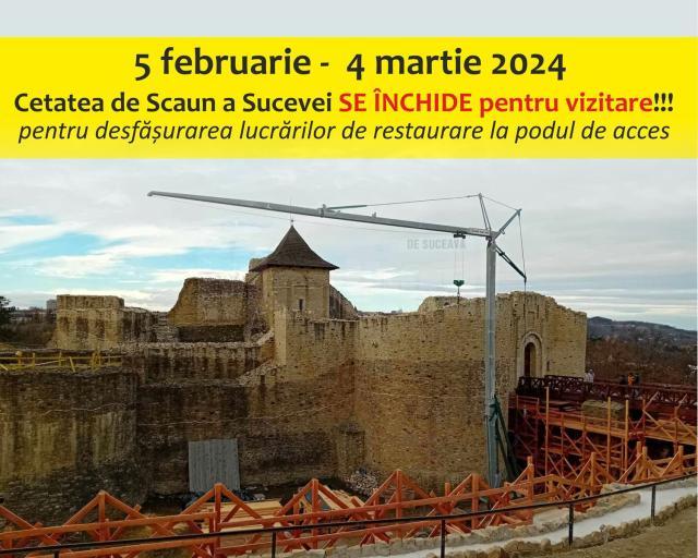 Lucrări de restaurare la podul de acces în Cetatea de Scaun a Sucevei, motiv pentru care cetatea se închide pentru vizitare