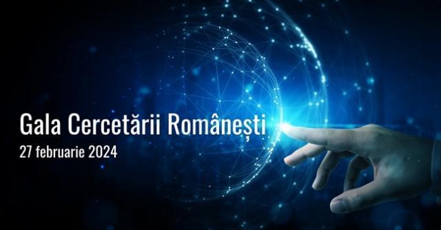 Gala Cercetării Românești 2024