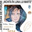 Festivalul Judeţean de Poezie „Nichita în luna lui marte”, ediția a XV-a, la Vatra Dornei