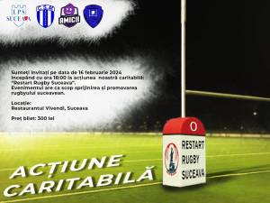 ”Restart rugby Suceava”, eveniment caritabil pentru sprijinirea sportului cu balonul oval