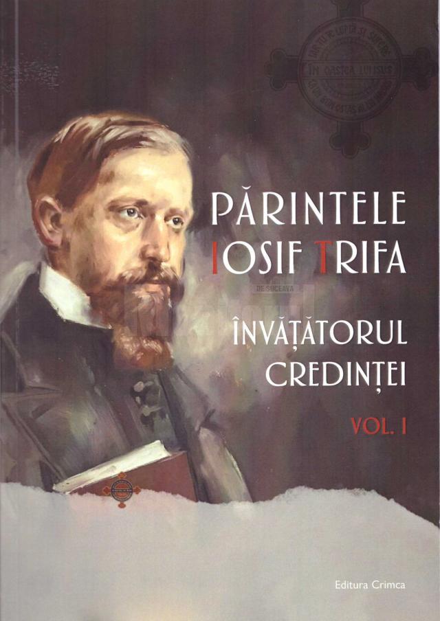 Părintele Iosif Trifa, întemeietorul „Oastei Domnului”
