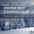 Tabăra de creație culinară pe carne de vită, vineri și sâmbătă, la Câmpulung Moldovenesc